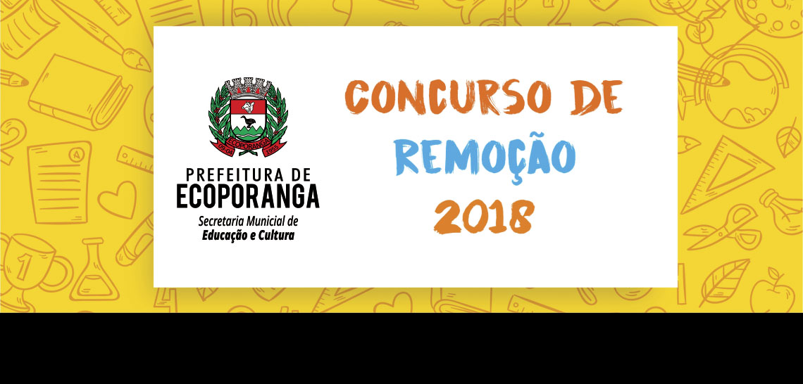 Prefeitura de Ecoporanga divulga Classificação após recurso do Concurso de Remoção para o ano letivo de 2019
