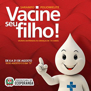 Campanha de vacina contra Sarampo começa nesta segunda-feira (06), em Ecoporanga