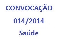EDITAL DE CONVOCAÇÃO N. 014/2014