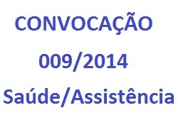 EDITAL DE CONVOCAÇÃO N. 009/2014