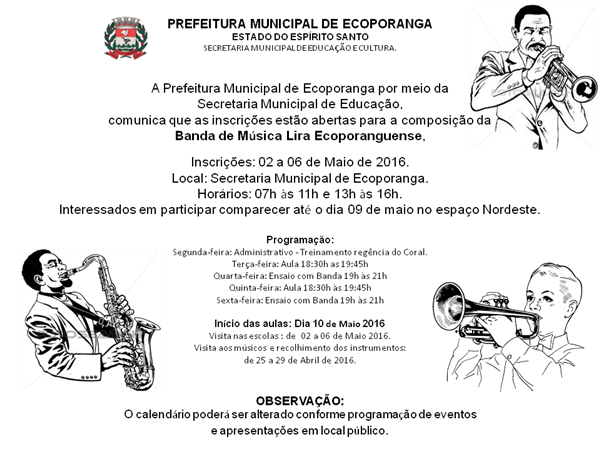 Prefeitura Municipal de Ecoporanga e Secretaria Municipal de Educação promovem  curso de Banda Musical.